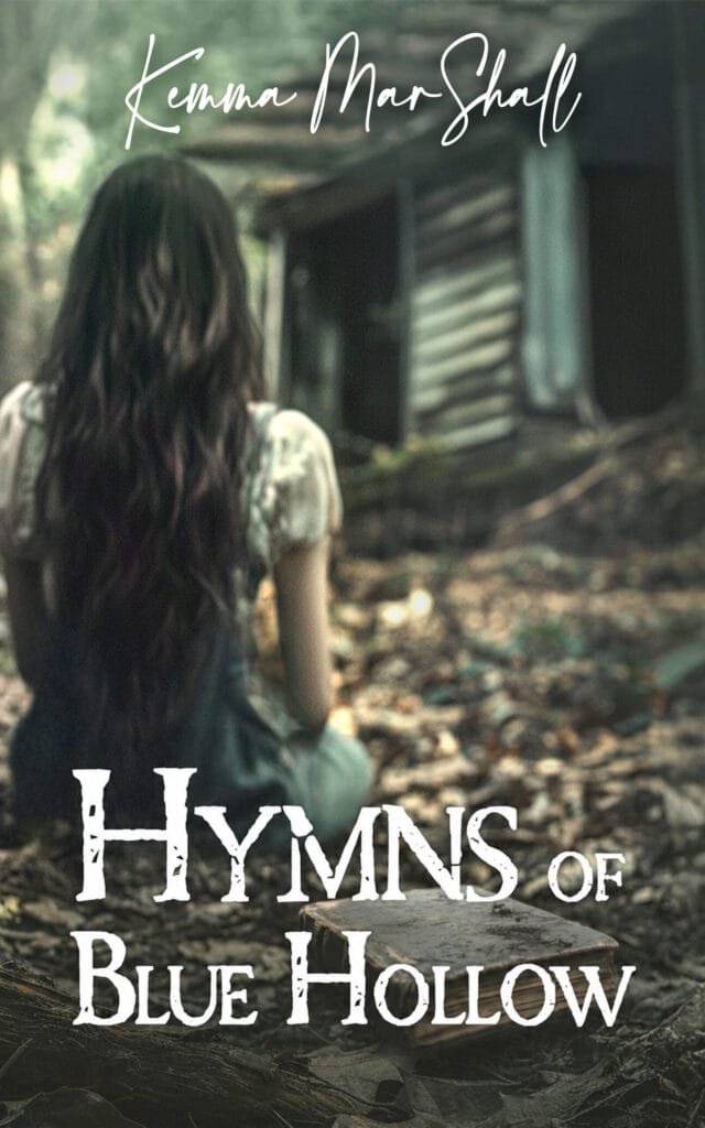 The official book cover for Hymns of Blue Hollow, Book 1 in the Hymns of Blue Hollow series by Kemma MarShall.